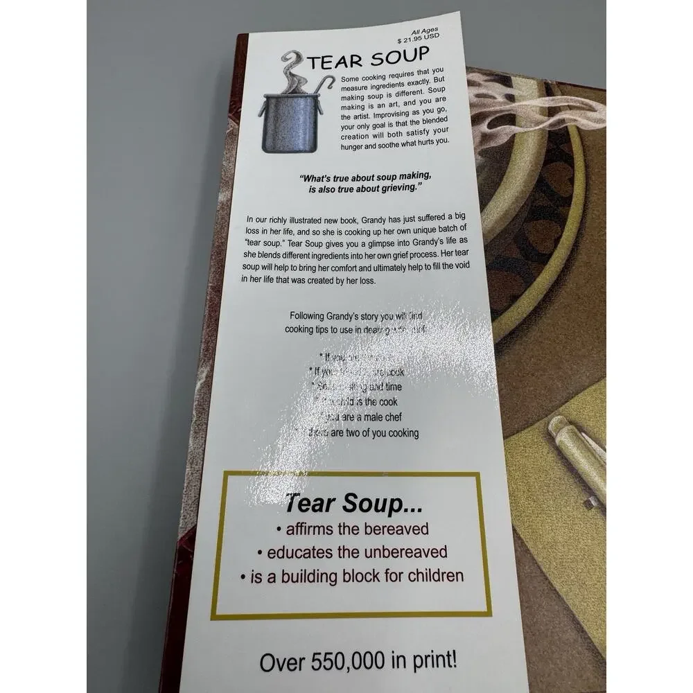 Tear Soup: A Recipe for Healing After Loss by Schwiebert, Pat Book